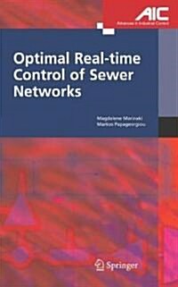 Optimal Real-time Control Of Sewer Networks (Hardcover)