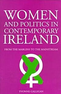 Women and Politics in Contemporary Ireland (Paperback)