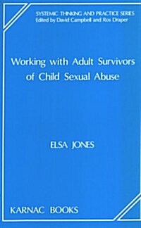 Working with Adult Survivors of Child Sexual Abuse (Paperback)