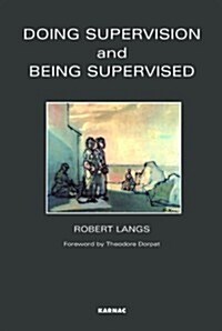 Doing Supervision and Being Supervised (Paperback)