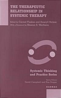 The Therapeutic Relationship in Systemic Therapy (Paperback)