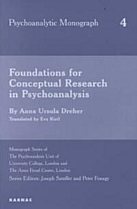 Foundations for Conceptual Research in Psychoanalysis (Paperback)