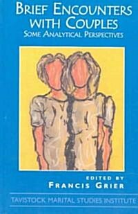 Brief Encounters with Couples (Paperback)