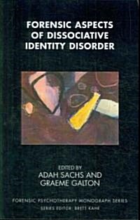 Forensic Aspects of Dissociative Identity Disorder (Paperback)