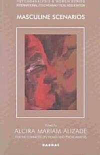 Masculine Scenarios (Paperback)