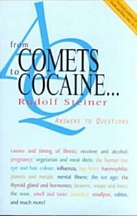 From Comets to Cocaine... : Answers to Questions (Paperback, New ed)