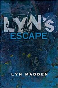 Lyns Escape (Paperback)
