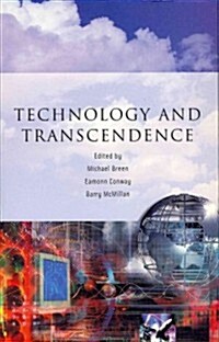 Technology and Transcendence (Paperback)