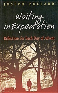 Waiting in Expectation (Paperback)
