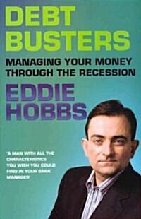 Debt Busters: Managing Your Money Through the Recession (Paperback)