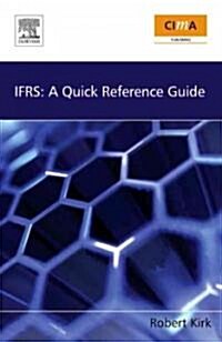 IFRS: A Quick Reference Guide (Paperback)