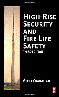 High-Rise Security and Fire Life Safety (Hardcover, 3 ed)