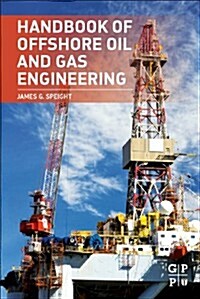 Handbook of Offshore Oil and Gas Operations (Hardcover)