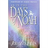 As in the Days of Noah (Paperback)