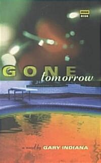Gone Tomorrow (Paperback)