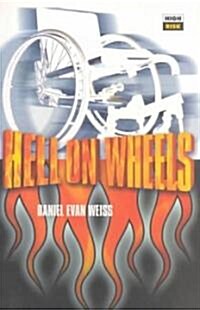 Hell on Wheels (Paperback)