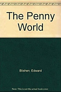 The Penny World (Hardcover)