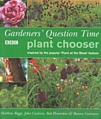 Gardeners Question Time Plant Chooser (Hardcover)