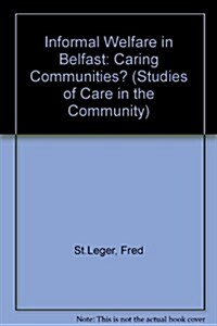 Informal Welfare in Belfast (Hardcover)