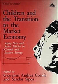 Children and the Transition to the Market Economy (Hardcover, Reprint)