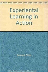 Experimental Learning in Action (Hardcover)
