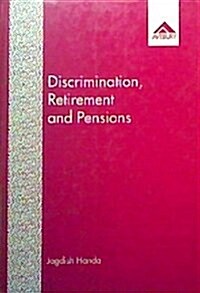 Discrimination, Retirement, and Pensions (Hardcover)