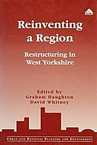 Reinventing a Region (Hardcover)