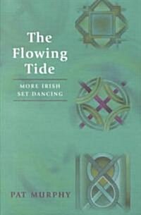 The Flowing Tide (Paperback)