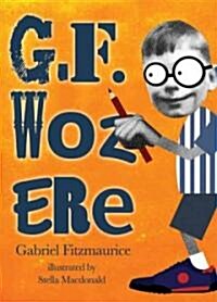 G.F. Woz Ere (Paperback)