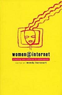 Women@Internet : Creating New Cultures in Cyberspace (Paperback)