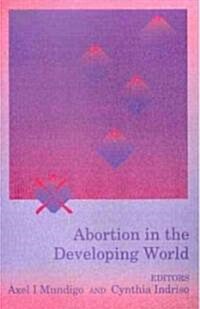 Abortion in the Developing World (Hardcover)