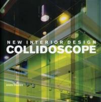 Collidoscope : new interior design