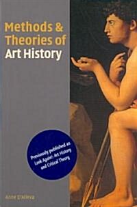 Methods and Theories of Art History (Paperback, Reprint)