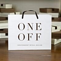 One Off: Independent Retail Design (Hardcover)