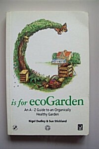 G is for ecoGarden (Paperback)