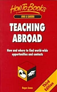 Teaching Abroad (Paperback, 3RD)