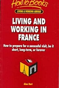 Living and Working in France (Paperback)