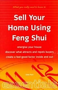 Sell Your Home Using Feng Shui (Paperback)
