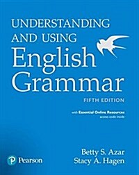 Azar-Hagen Grammar - (Ae) - 5th Edition - Student Book with App - Understanding and Using English Grammar [With Access Code] (Paperback, 5)