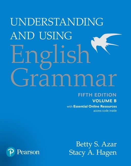 Understanding and Using English Grammar : Student Book B + Essential Online Resources (Paperback, 5th Edition)
