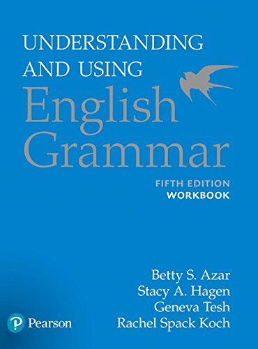 Understanding and Using English Grammar : Workbook with Answer Key (Paperback, 5th Edition)