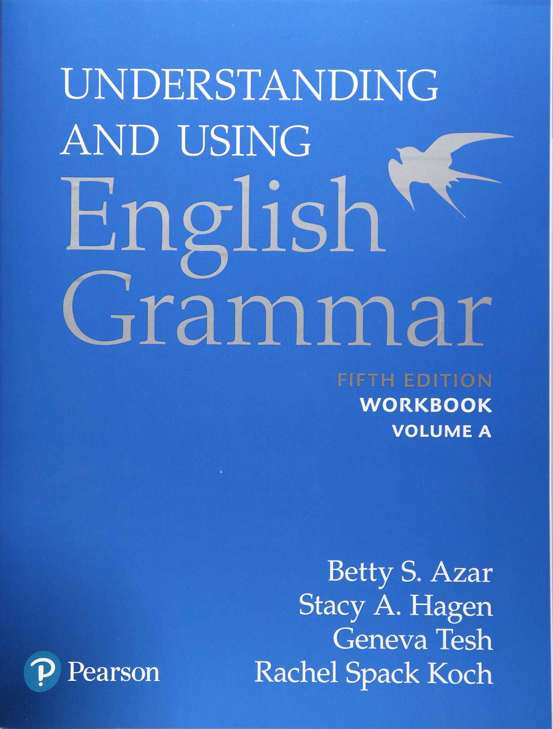 Understanding and Using English Grammar : Workbook A with Answer Key (Paperback, 5th Edition)