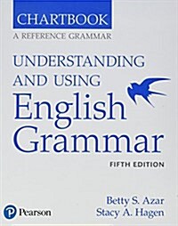 Azar-Hagen Grammar - (Ae) - 5th Edition - Chartbook - Understanding and Using English Grammar (Paperback, 5)