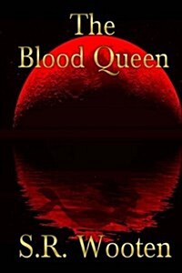 The Blood Queen (Paperback)