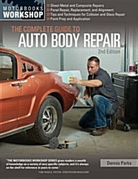 The Complete Guide to Auto Body Repair (Paperback, 2)