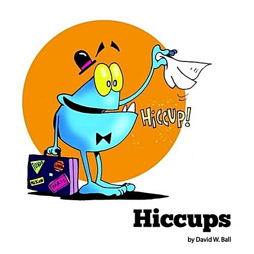 Hiccups (Paperback)
