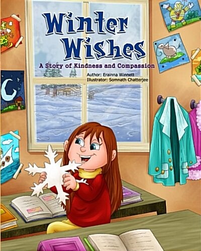 Winter Wishes: A Story of Kindness and Compassion (Paperback)