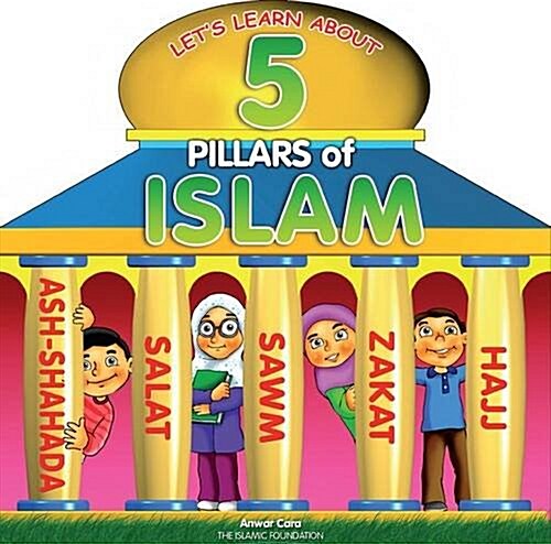 5 Pillars of Islam (Board Book)