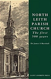 North Leith Parish Church (Paperback)