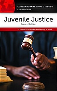 Juvenile Justice: A Reference Handbook (Hardcover, 2, Revised)